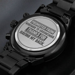 Groomsman Promoted From Wingman to Groomsman – Men's Watch - Baker's General Store