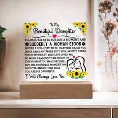 To My Daughter – Acrylic Square - Baker's General Store