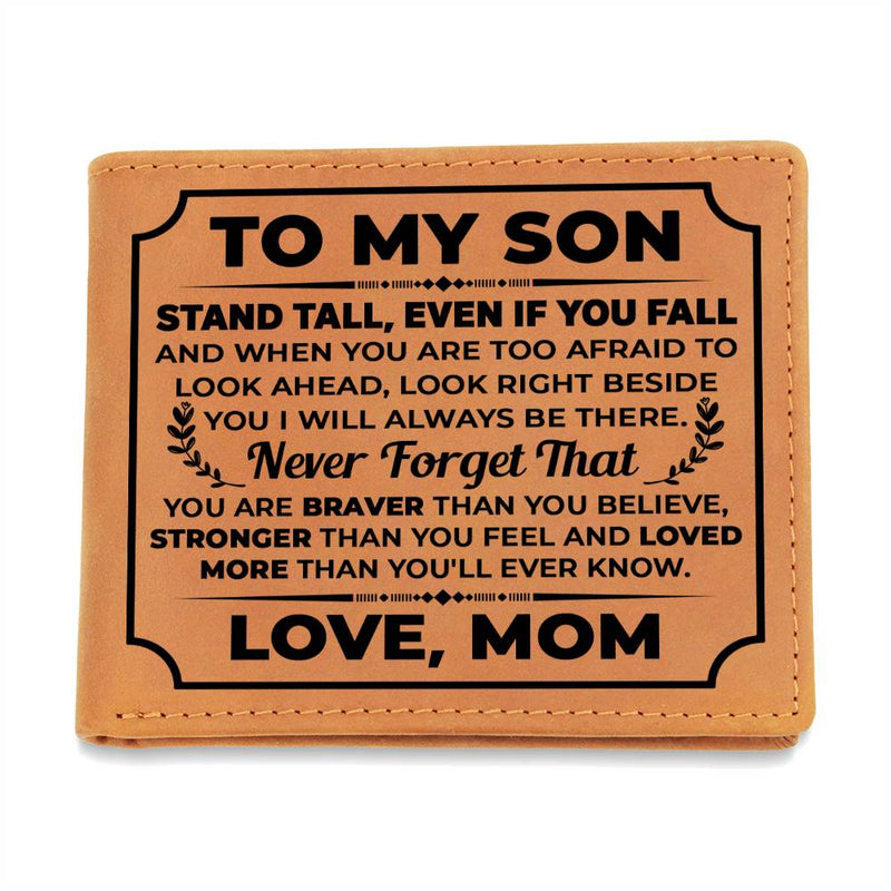 To My Son Stand Tall (Black) – Leather Wallet - Baker's General Store